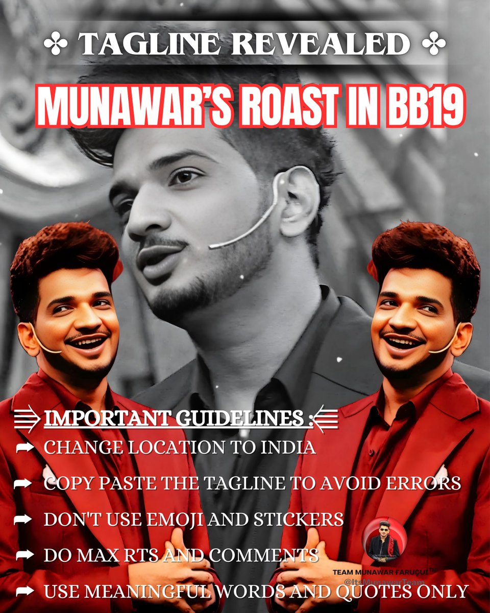 AiyubShaikh786's tweet photo. TAGLINE REVEALED

MUNAWARS ROAST IN BB19

IMPORTANT GUIDELINES:
●Change LOCATION to INDIA
●Copy paste the tagline to avoid errors
●Don’t use emoji and stickers
●Do max RTs and comments
●Use meaningful words and quotes only

#MunawarFaruqui #MKJW https://t.co/ibXJJcbNig