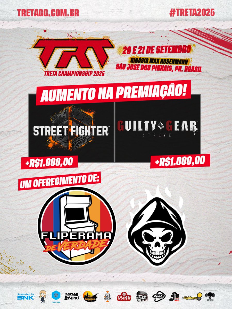 TRETA CHAMPIONSHIP (@trtchamp) on Twitter photo 🔥 O Pot Prize do Treta Championship 2025 ficou ainda maior!
Graças ao apoio da <a href="/PhantomTeamFGC/">PHT | Ready for 2XKO</a> e do <a href="/fliperamadv/">Fliperama de Verdade</a>, os torneios de Street Fighter 6 e Guilty Gear Strive recebem um aumento de +R$1.000,00 cada em suas premiações. 📈
Mais incentivo, mais disputa e ainda mais 🔥 O Pot Prize do Treta Championship 2025 ficou ainda maior!
Graças ao apoio da <a href="/PhantomTeamFGC/">PHT | Ready for 2XKO</a> e do <a href="/fliperamadv/">Fliperama de Verdade</a>, os torneios de Street Fighter 6 e Guilty Gear Strive recebem um aumento de +R$1.000,00 cada em suas premiações. 📈
Mais incentivo, mais disputa e ainda mais