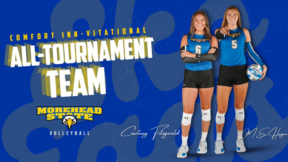 M.E. Hargan and Courtney Fitzgerald were selected to the Comfort Inn-Vitational All Tournament Team this weekend. 

Congrats! 

#SoarHigher