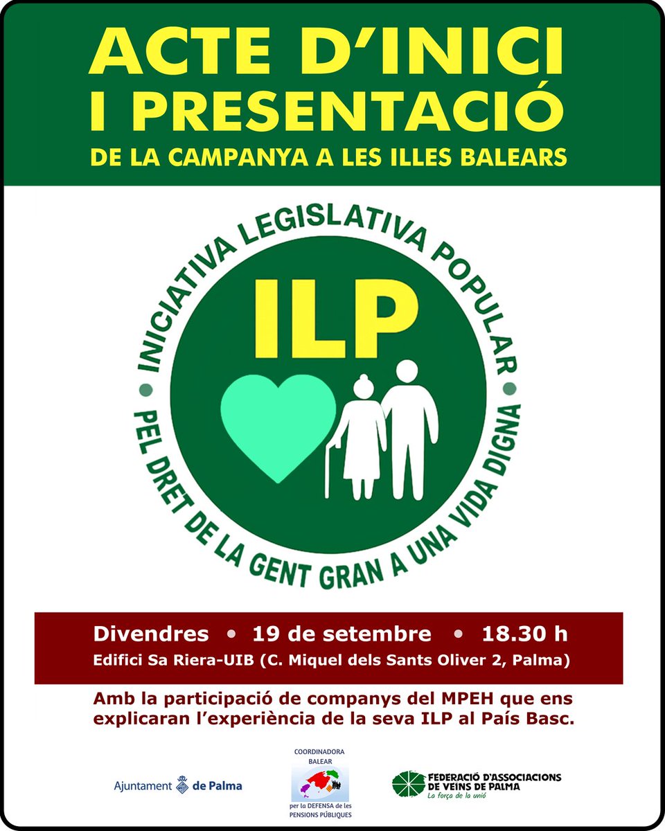 FAAVVPalma's tweet photo. Acte d’inici de la campanya ILP pels drets de la gent gran.
Divendres 19/09 a les 18:30h, Edifici Sa Riera (Palma).
Amb la participació de companys del MPEH que ens explicaran l’experiència de la seva ILP al País Basc. https://t.co/oN18XDTwiO