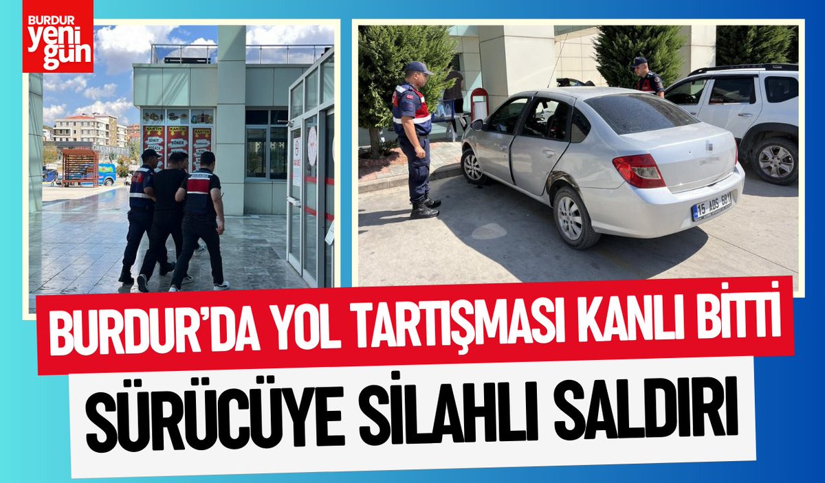 Burdur’da Yol Tartışması Kanlı Bitti: Sürücüye Silahlı Saldırı burduryenigun.com/burdurda-yol-t…
