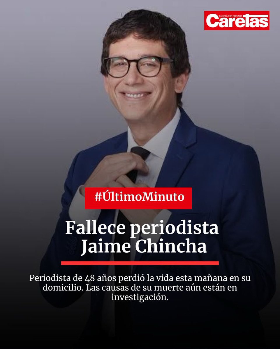 Caretas's tweet photo. 🕊️El reconocido periodista Jaime Chincha ha fallecido en la mañana de este domingo 7 de septiembre de 2025. Las causas de su deceso vienen siendo investigadas. https://t.co/twG2KNVajS