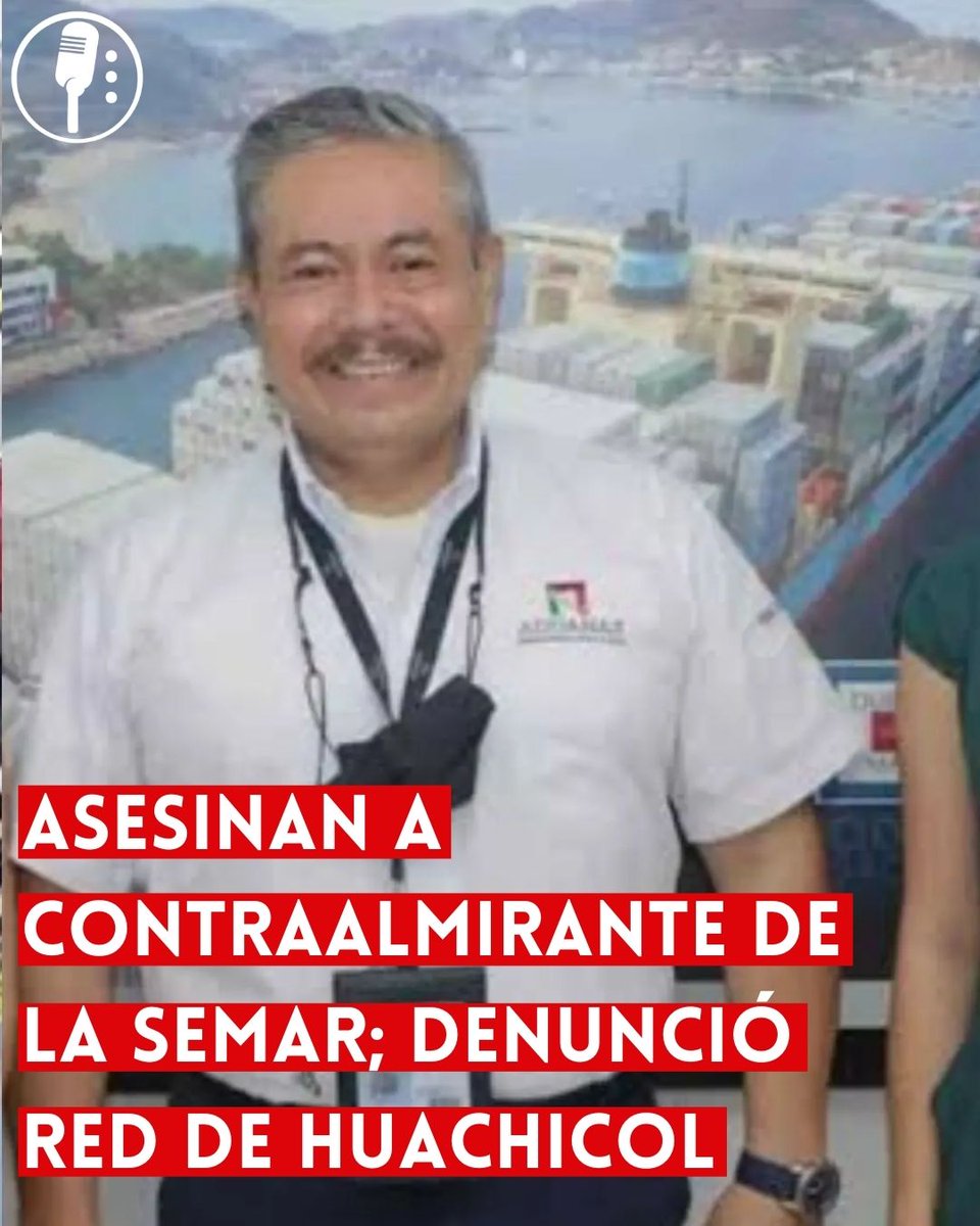 🚨 OJO | ASESINAN A CONTRAALMIRANTE TRAS DENUNCIAR RED DE HUACHICOL EN LA MARINA

En noviembre de 2024, asesinaron al contraalmirante Fernando Rubén Guerrero Alcántar tras denunciar a mandos de la Marina por operar una red de huachicol en aduanas. La FGR (<a href="/FGRMexico/">FGR México</a>) investiga