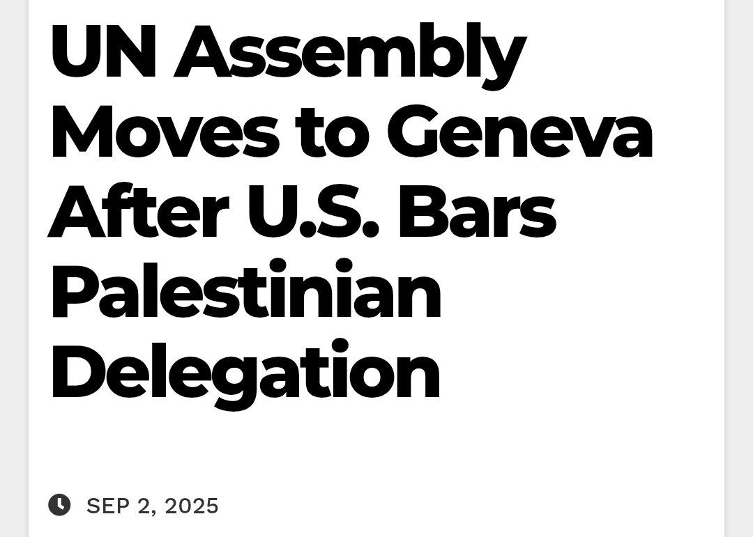 There is a scheduled segment on Palestinian rights in the UN General Assembly’s September session. The Assembly has voted to move this session from New York to Geneva after Washington refused visas to the Palestinian delegation.