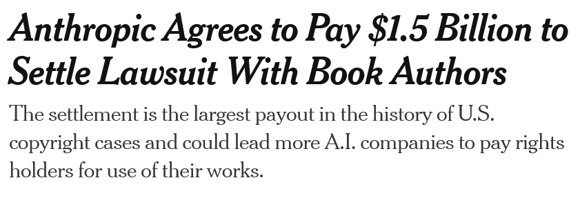 CharlesCMann's tweet photo. Fine wrap-up on the $1.5B settlement for Anthropic's use of pirated books.   

Apparent lessons:  

1) Using books to train AIs is OK, as it's transformative as per copyright law;  

2) But you gotta *buy* the books--you can't download a database of pirate books like Anthropic; https://t.co/cBWiErloHy