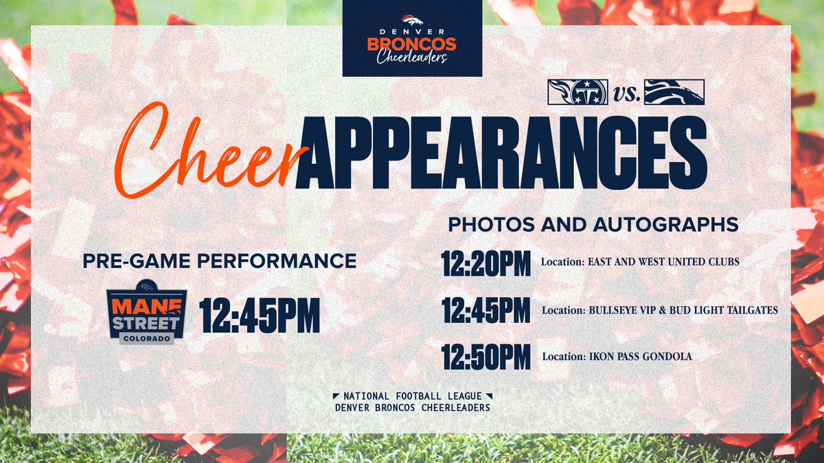 Broncos Cheerleaders (@broncoscheer) on Twitter photo #TENvsDEN Appearances 📸 ✍️
Heading to <a href="/EmpowerField/">Empower Field at Mile High</a> today? Come see us before the game! #TENvsDEN Appearances 📸 ✍️
Heading to <a href="/EmpowerField/">Empower Field at Mile High</a> today? Come see us before the game!