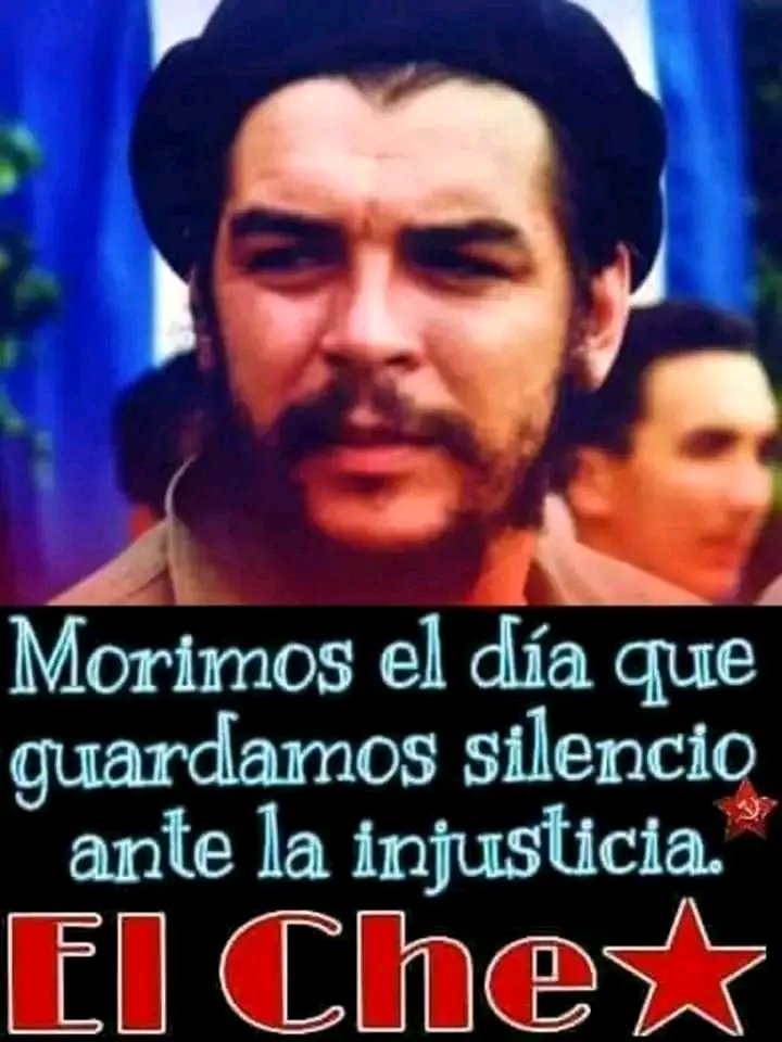 Buenos días mis amores, un domingo lleno de sabor cubano, reafirmando las palabras del Che cuando dijo: "Morimos el día  que guardamos silencio ante la injusticia". #CheVive,#DePieYCombatiendo