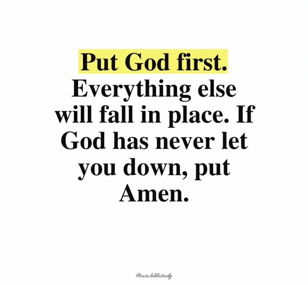 Put God first.