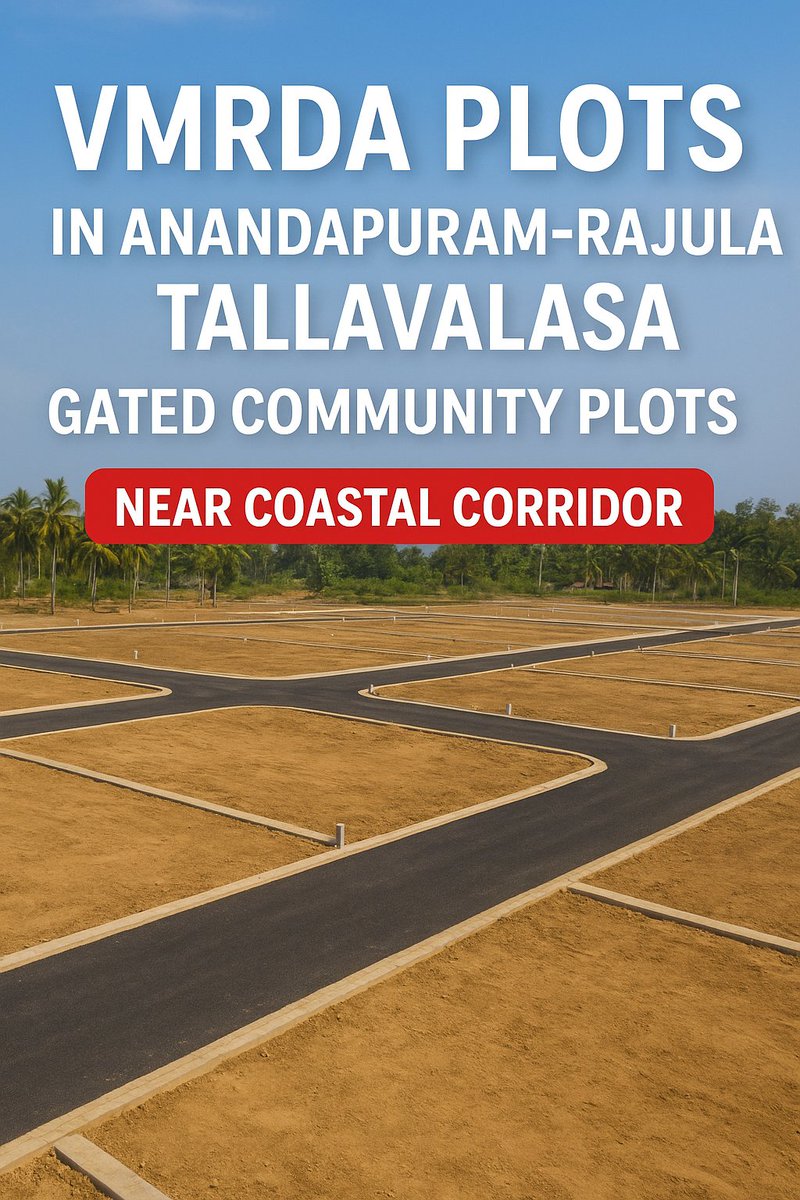 VmrdaV's tweet image. Discover premium VMRDA approved plots in Anandapuram–Rajula Tallavalasa, 
vmrdaplotsvizag.com/investment-plo…
#VMRDAPlots #Anandapuram #RajulaTallavalasa #CoastalCorridor #VizagRealEstate #GatedCommunity #InvestInVizag #VizagPlots #RealEstateInvestment #VMRDAProjects #VMRDA #BeachRoadPlots