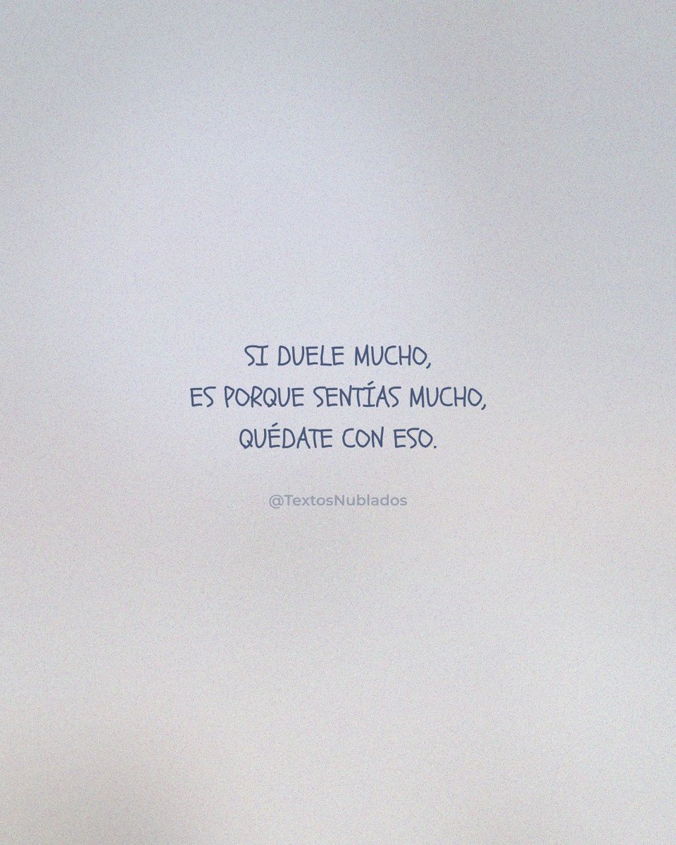 𝗧 𝗲 𝘅 𝘁 𝗼 𝘀 𝗡 𝘂 𝗯 𝗹 𝗮 𝗱 𝗼 𝘀 ☁️ (@textosnublados) on Twitter photo 