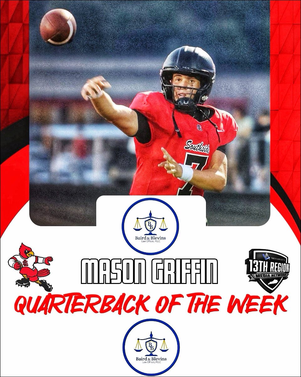 Baird &amp; Blevins Law Offices, PLLC present the L4 Security 13th Region Media Network’s Week Three Quarterback of the Week.