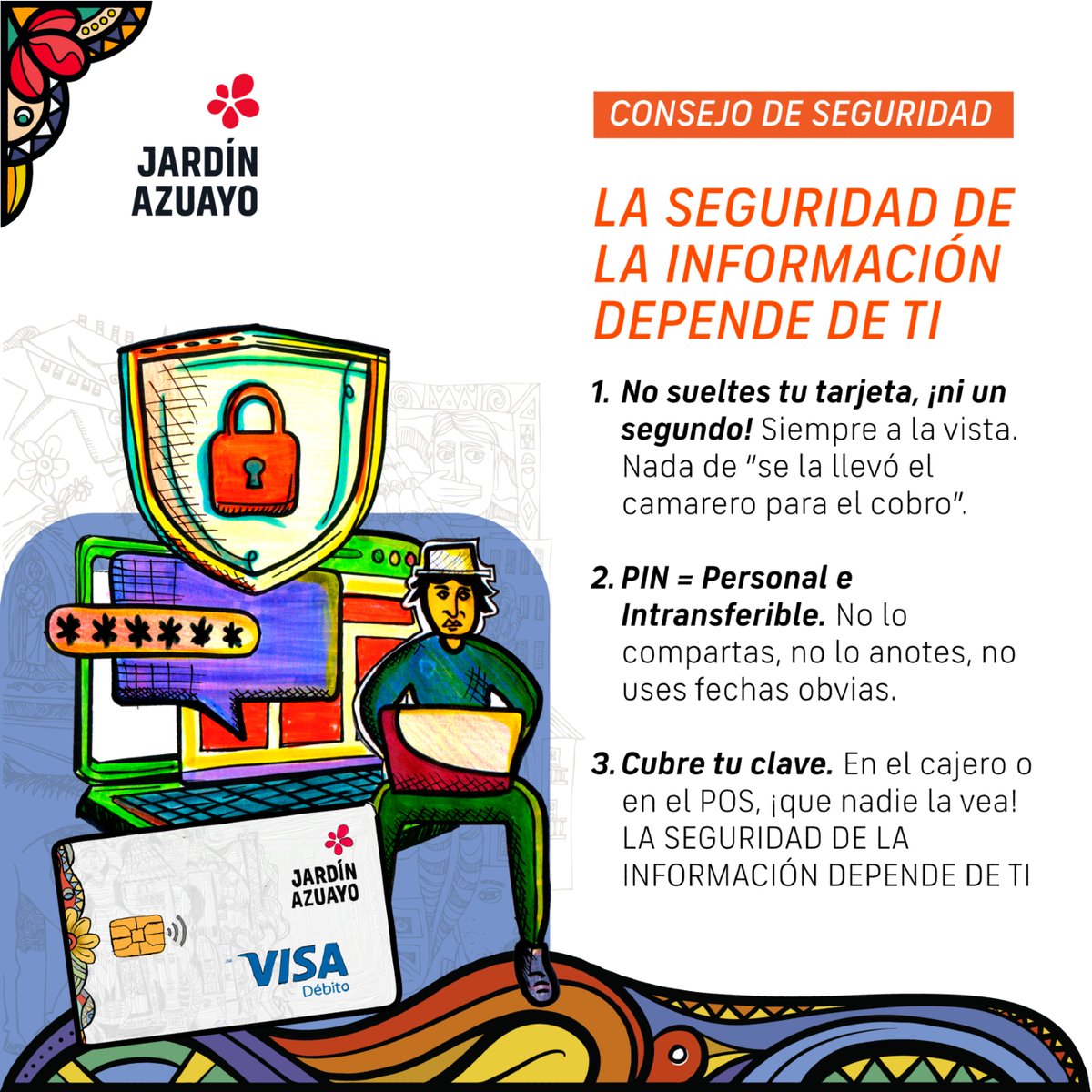 🔐 La seguridad de la información es responsabilidad de todos.❗️