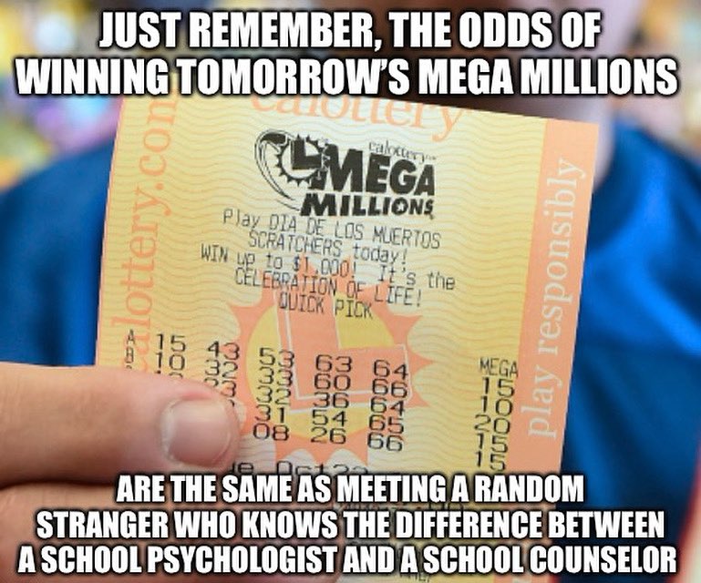 The jackpot is currently $358 million. Good luck school psychs!😁