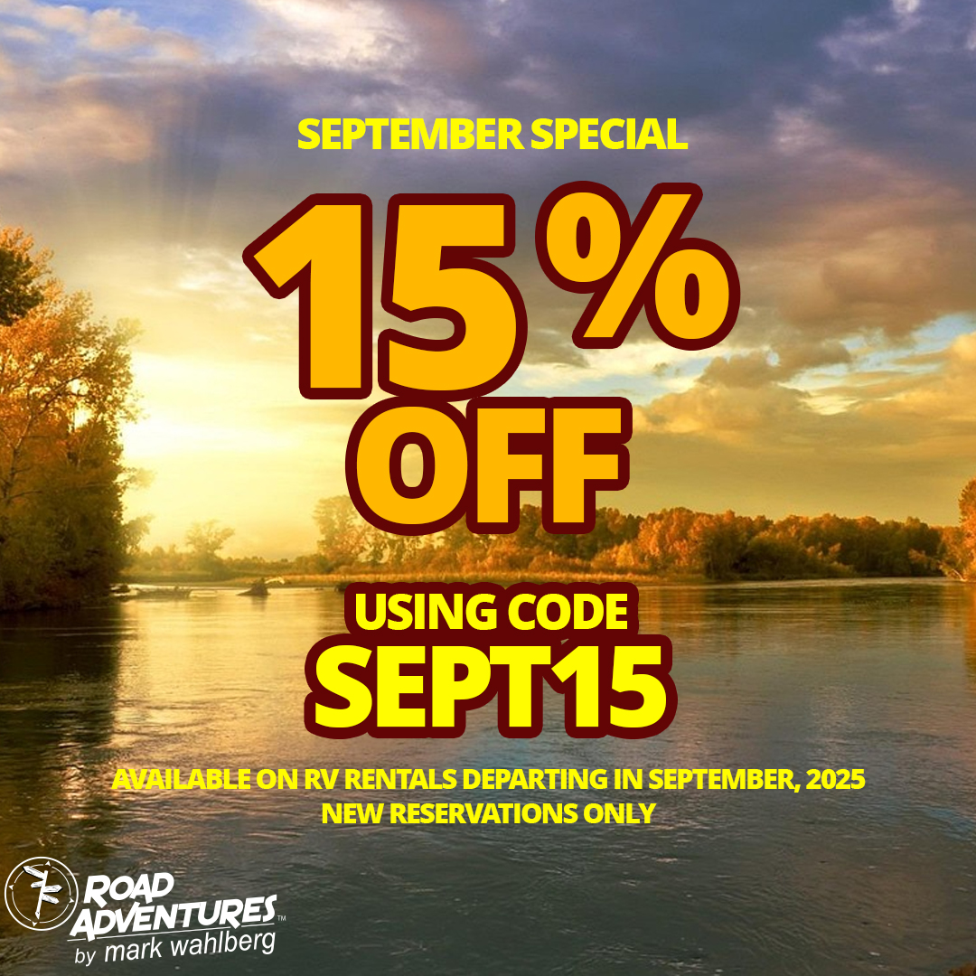 Fall road trips just got better!

Book any 4+ night RV rental that departs in September 2025 and enjoy 15% off your nightly rate. 

Use code SEPT15 at checkout to lock in your savings and hit the road in comfort and style.

roadadventures.com