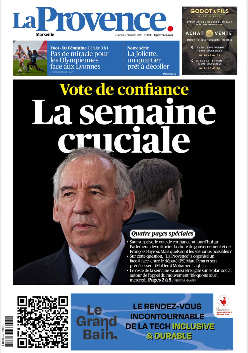 🔵🔵 « La semaine cruciale » à la Une de <a href="/laprovence/">La Provence</a> de ce lundi 8 septembre avec nos 4 pages spéciales. Au programme : les enjeux du vote de confiance ; le face-à-face entre le député PS @MarcPena_et l’ancien député MoDem <a href="/laqhila/">Mohamed Laqhila - Ancien Député 11e circo des BdR</a> ; les enjeux du mouvement #BloquonsTout #Bayrou