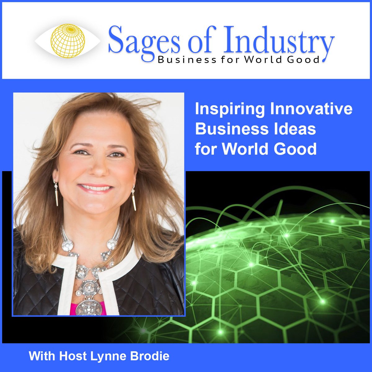Coming soon....The Sages of Industry podcast, with host Lynne Brodie, inspires innovative business ideas for world good. Listen in as Lynne interviews conscious business leaders who are changing the world through innovative ideas. These ideas shift cultures and address the most