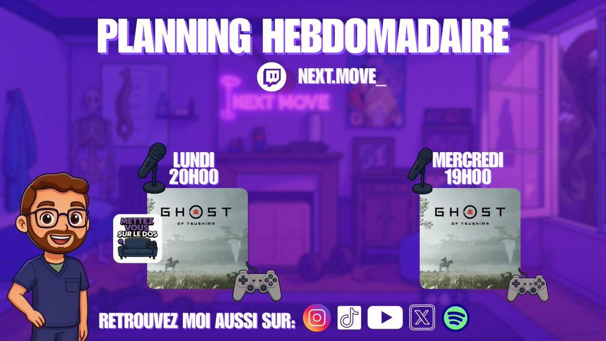 NextMoveMk's tweet image. PLANNING HEBDOMADAIRE 

Reprise des plannings pour les lives et on reprend dès demain où on commencera par faire un petit retour sur le podcast lancé vendredi dernier puis une continuité sur Ghost of Tsushima

Idem pour mercredi soir ! 

twitch.tv/next.move_

#TwitchFR #Kiné
