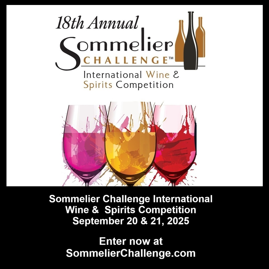 Sommelier Challenge International Wine &amp;  Spirits Competition is September 20 &amp; 21.  
Please enter and ship now: SommelierChallenge.comer