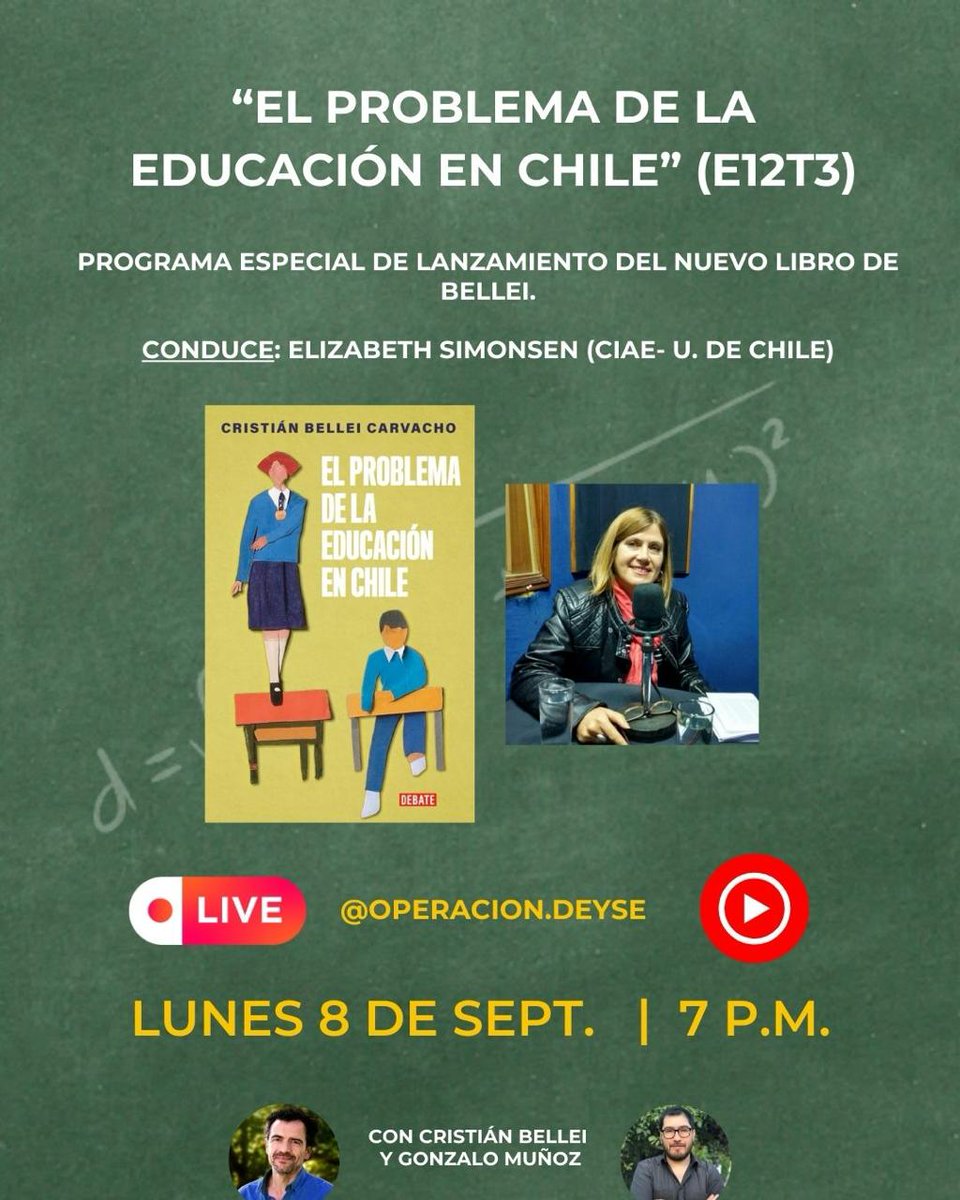 Este lunes, episodio especial sobre "El problema de la educación en Chile" en Operación Deyse.
La conducción la hace la gran Elizabeth Simonsen  del <a href="/ciae_uchile/">CIAE - U. de Chile</a>  <a href="/gmunozstuardo/">Gonzalo Muñoz</a> <a href="/penguinlibroscl/">Penguin Chile</a>