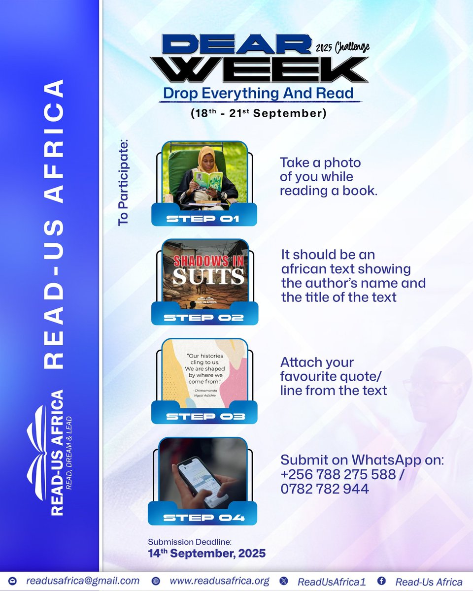 ReadUsAfrica1's tweet photo. In celebration of the International Literacy Day, Read Us Africa is excited to bring back the DEAR WEEK CHALLENGE (Drop Everything And Read) 2025.
Pause, pick up a book, and share the joy of reading with the world. Follow the guidelines below to participate; 
#DEARWEEK2025 https://t.co/untr8s2zGn
