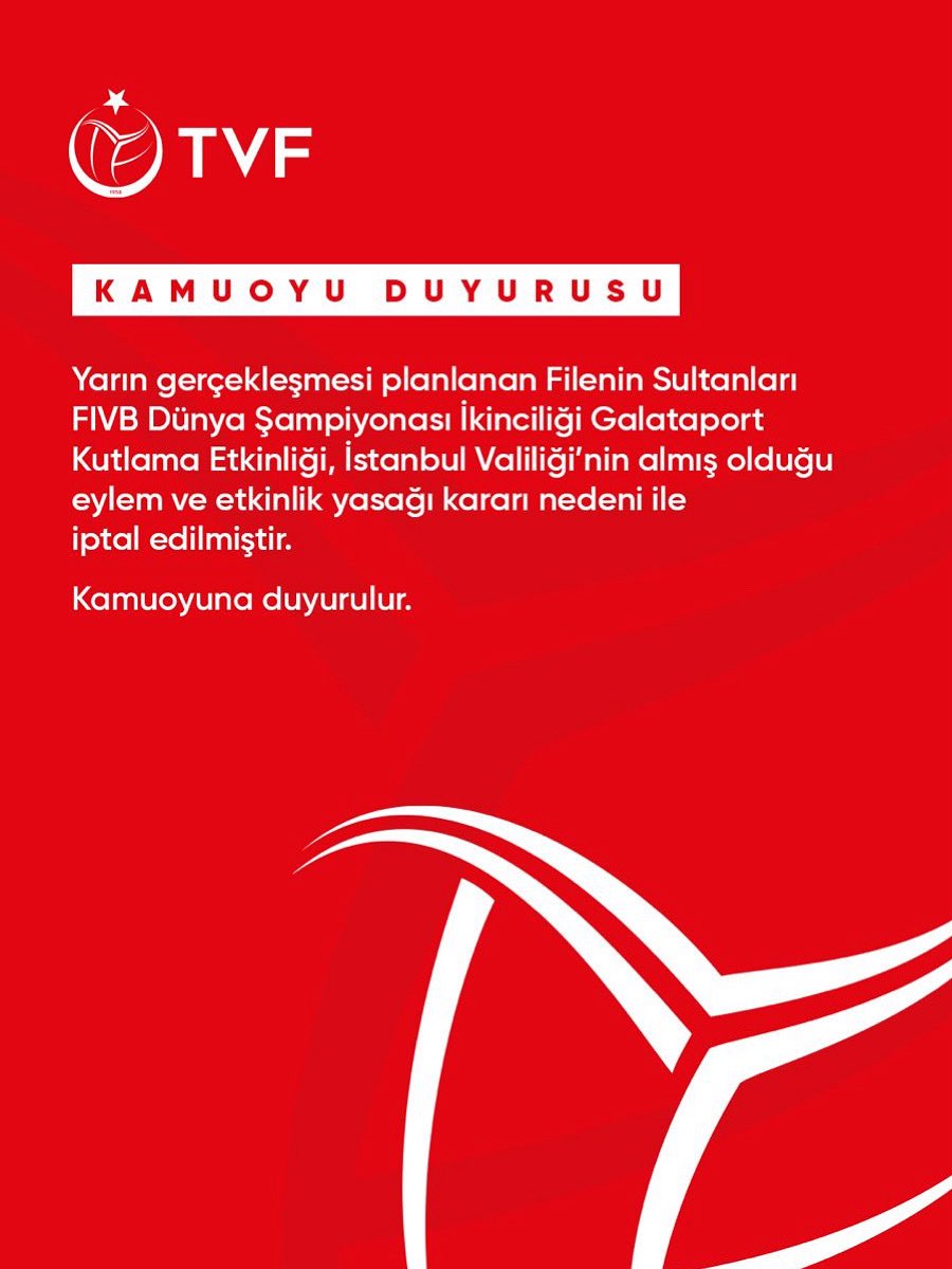 ❌İstanbul Valiliği’nin Beyoğlu dahil 6 ilçede eylem ve etkinlik yasağı getirmesi, Filenin Sultanları’nın Galataport’ta yapılması planlanan kutlama organizasyonunu da etkiledi. Yasak kararıyla millilerin etkinliği de iptal edildi.