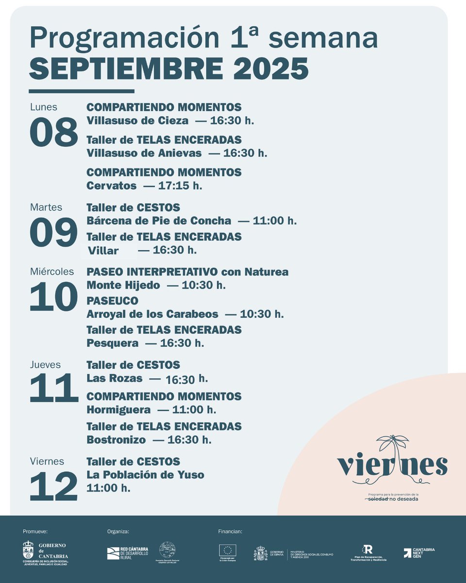 ProgramaViernes's tweet image. 📢 Programación #Viernes del 8 al 12 de septiembre. Más información en programaviernes.com y consultas en 623 259 382 y 772 142 973. #SoledadNoDeseada #Prevención #Programación #Comunidad #SajaNansa #CampooLosValles #Cantabria #NextGeneration #FondosEuropeos