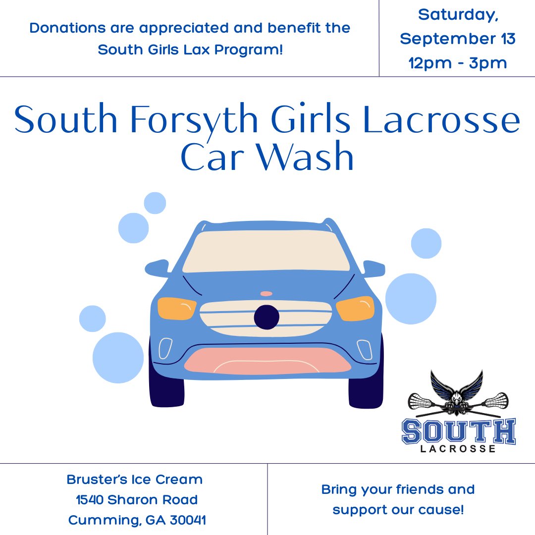Come out to the South Girls Lax car wash Saturday 9/13 at Bruster's!