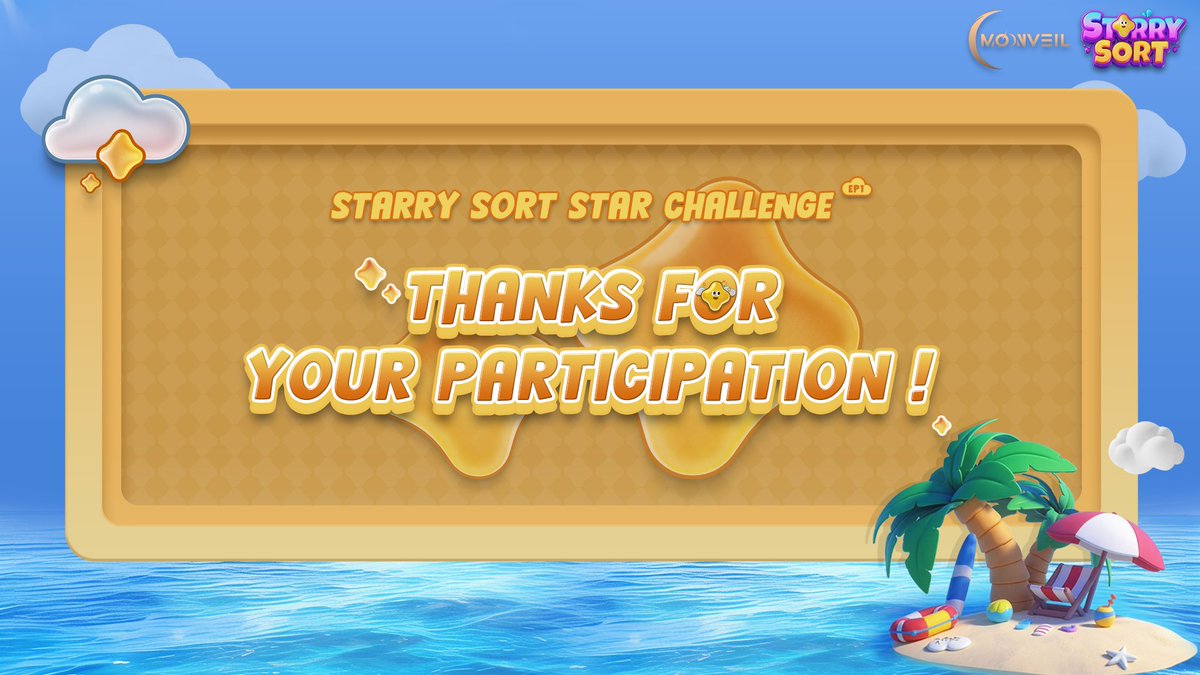 Moonveil_Studio's tweet image. 🌟 Starry Sort Star Challenge EP1 has ended!

🎮 Thanks to everyone who joined our Starry Sort campaign and our two epic Game Nights on Sept 1 &amp;amp; Sept 4—your passion and support made it truly special 💜

Stay tuned, more games and exciting challenges are coming soon 🚀