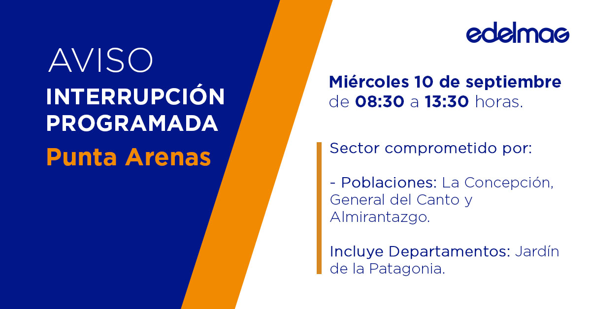 Recuerda que este miércoles, 10 de septiembre, se realizará una #InterrupciónProgramada en la comuna de #PuntaArenas, debido a trabajos de mantenimiento en las redes de distribución, en los horarios y sectores que se indican: