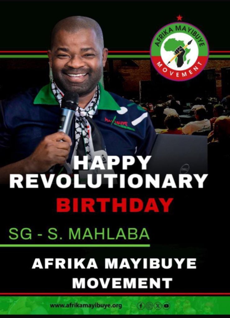 We wish our Secretary General CDE Siphephile Mahlaba a long and revolutionary life. Happy Birthday SG #LongLiveSG✊🏾