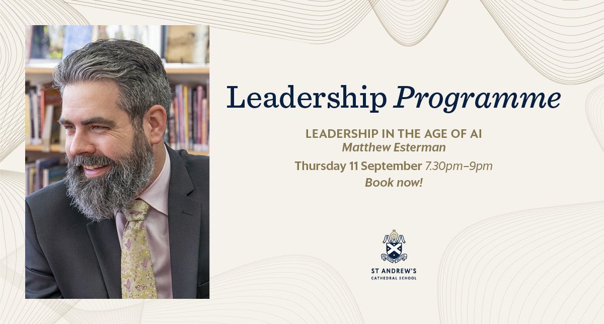 🚨 Last days to register! 🚨
Join Matthew Esterman online Thu 11 Sept, 7:30–9pm for our SACS Leadership Programme. Explore leading in a VUCA world + how AI is reshaping education.
👉 Register now: sacsevents.ptly.com/lpme25