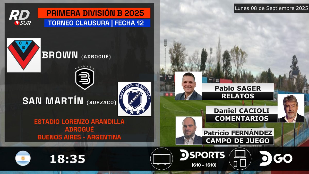 elpollo_ac29's tweet image. #PrimeraB Clausura 2025 🇦🇷
#BrownAdrogué vs #SanMartínB
🎙️ Relatos: @Relatasager
🎙️ Comentarios: @DanielCacioli
🎙️ Campo de Juego: @fernandezpatook
📺 TV: @DSportsAR (610 - 1610)
💻📱 @DGO_Latam (🇦🇷)
#️⃣ #FútbolEnDSPORTS - #AscensoEnDSPORTS