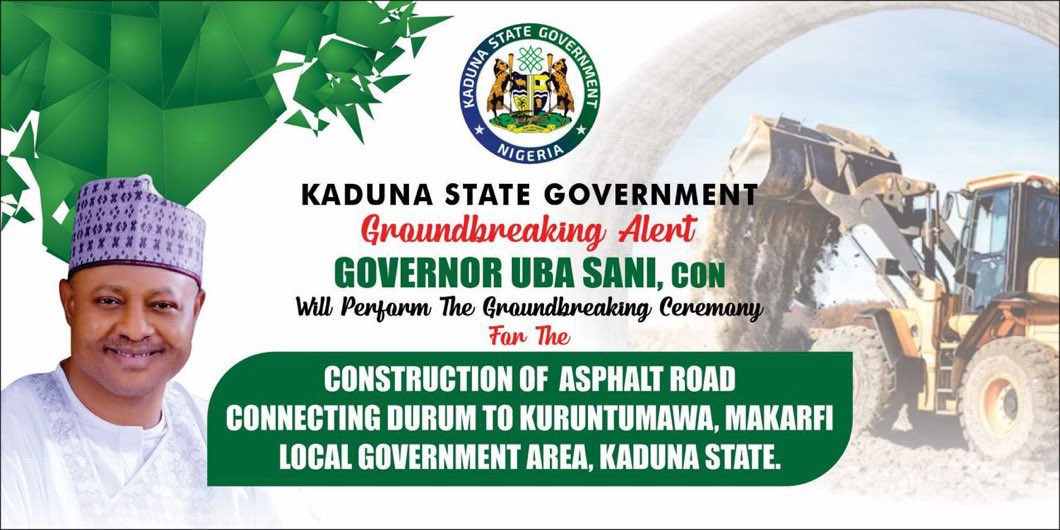 Governor Uba Sani will perform groundbreaking ceremonies for two major road construction projects in Kaduna State. The projects aim to enhance connectivity and boost economic growth.