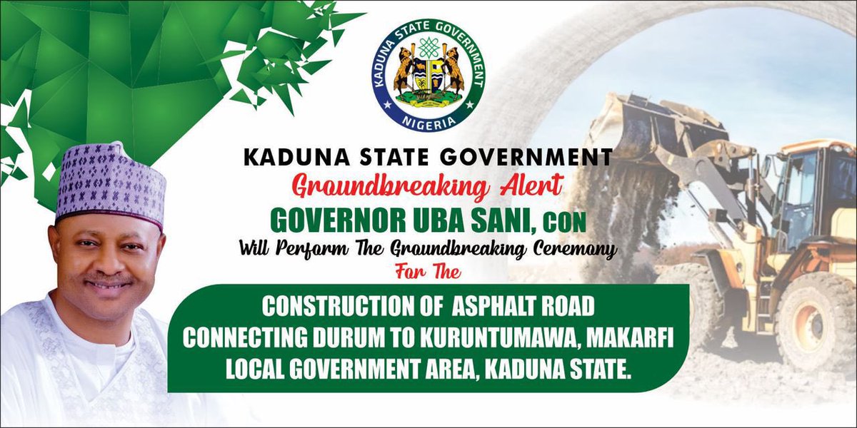 Governor Uba Sani to Perform Groundbreaking Ceremonies for Two Major Road Projects in Kaduna State. 

Later today, His Excellency Senator Uba Sani, CON, Governor of Kaduna State, will perform the groundbreaking ceremonies for two major road construction projects:

1. Construction
