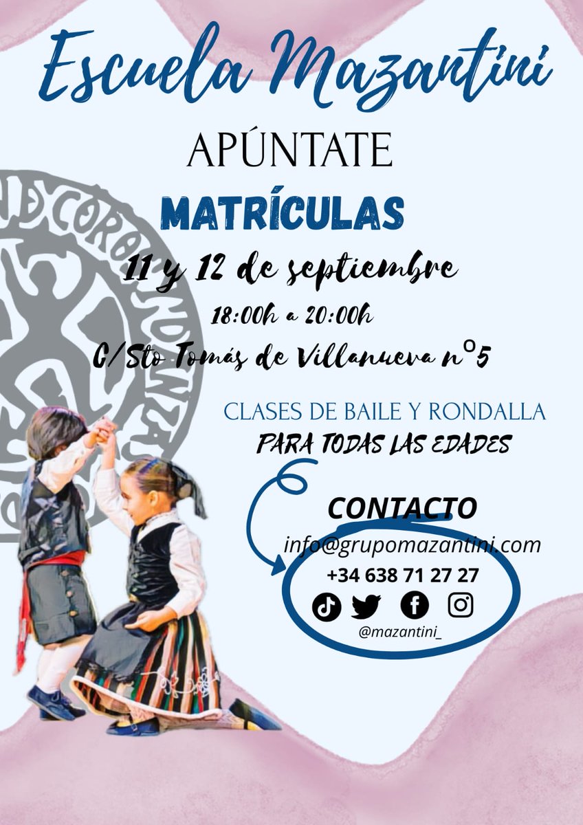 ¡Apúntate a la Escuela Mazantini! ✨
👉 Matrículas abiertas los días 11 y 12 de septiembre
🕕 De 18:00 a 20:00h
📍 C/ Santo Tomás de Villanueva nº5
Clases de baile y rondalla 🎻💃
🌟 ¡Para todas las edades! 🌟