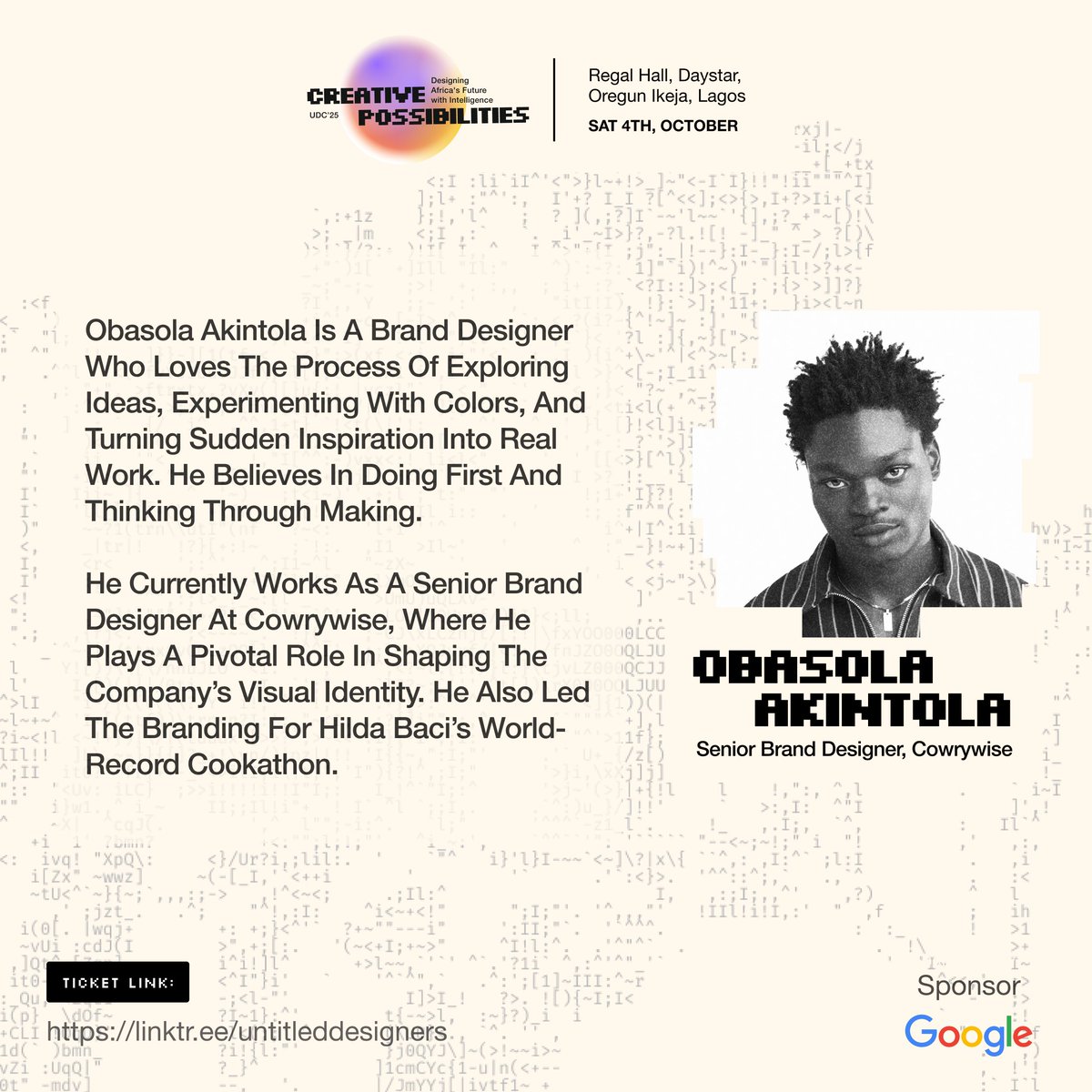untitledsgnrs's tweet image. We are excited to announce Obasola Akintola @obasolaaa as a speaker for #UDC25🥳

Obasola is a brand designer who loves the process of exploring ideas, experimenting with colors, and turning sudden inspiration into real work. He believes in doing first and thinking through…