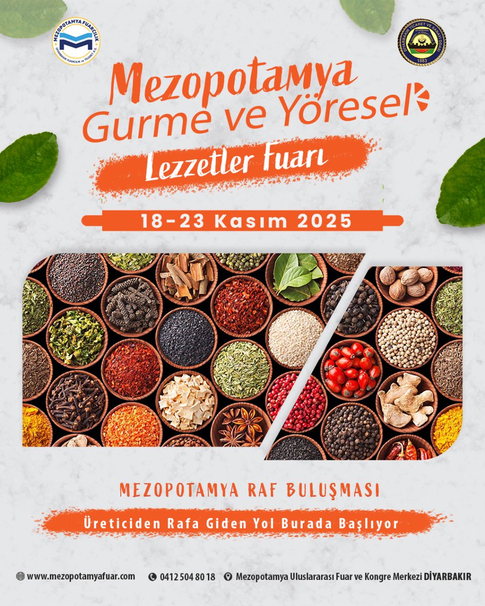 Mezopotamyafuar's tweet photo. Büyük bir heyecan ve merakla beklenen, Diyarbakır’da düzenlenecek olan 7. Mezopotamya Gurme ve Yöresel Lezzetler Fuarı 18-23 Kasım 2025'te Mezopotamya Uluslararası Fuar ve Kongre Merkez'inde!
🗓️18-23 Kasım 2025
📞0412 504 80 18
#mezopotamyafuarcılık #gıurmefuarı #dtso https://t.co/2WOEG3RPOL