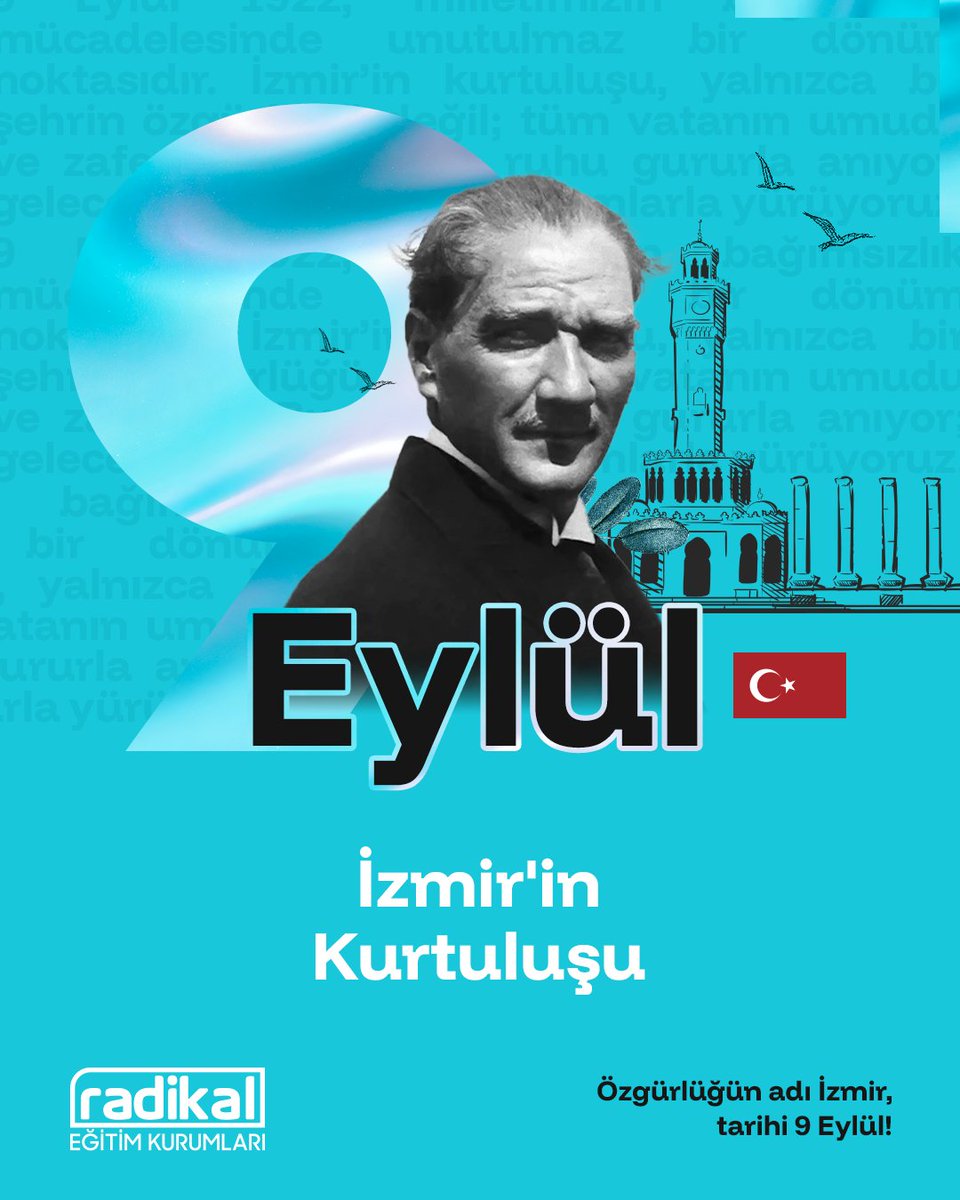 💫 9 Eylül 1922, milletimizin bağımsızlık mücadelesinde unutulmaz bir dönüm noktasıdır.

İzmir’in kurtuluşu, yalnızca bir şehrin özgürlüğü değil; tüm vatanın umudu ve zaferidir. 🌟

🇹🇷 Bugün, o ruhu gururla anıyor; geleceğe özgür ve güçlü adımlarla yürüyoruz.

#radikaleğitim