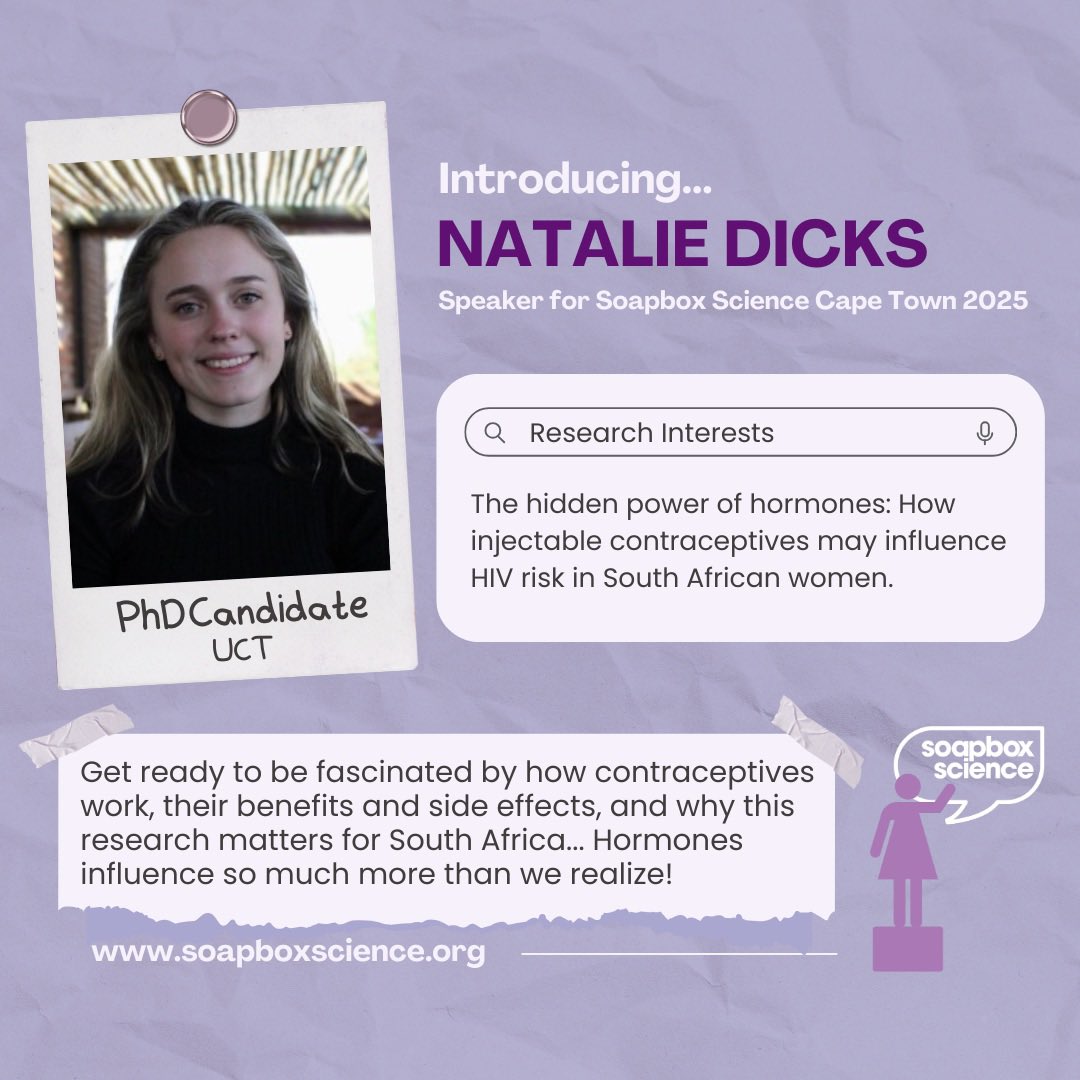 SoapboxSciCT's tweet image. ✨ Speaker Spotlight ✨ 

Meet Natalie Dicks, PhD Candidate (UCT)  👋 Her research explores The Hidden Power of Hormones: studying how injectable contraceptives may affect HIV risk &amp;amp; women’s health in SA 💉

Join us at #SoapboxScience Cape Town🎤
🗓️ 15 Nov 
📍V&amp;amp;A Waterfront