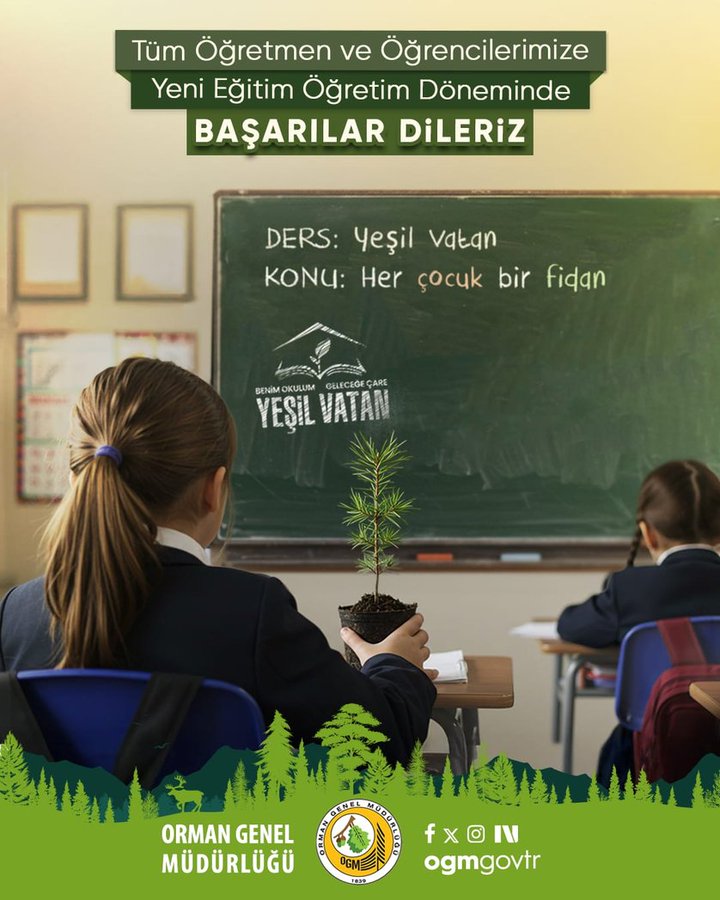 Two students in school uniforms sit at desks in a classroom with a chalkboard. One student holds a small potted tree. The chalkboard displays text reading "DERS: Yeşil Vatan KONU: Her çocuk bir fidan." A logo with trees and the text "Orman Genel Müdürlüğü" is visible at the bottom.