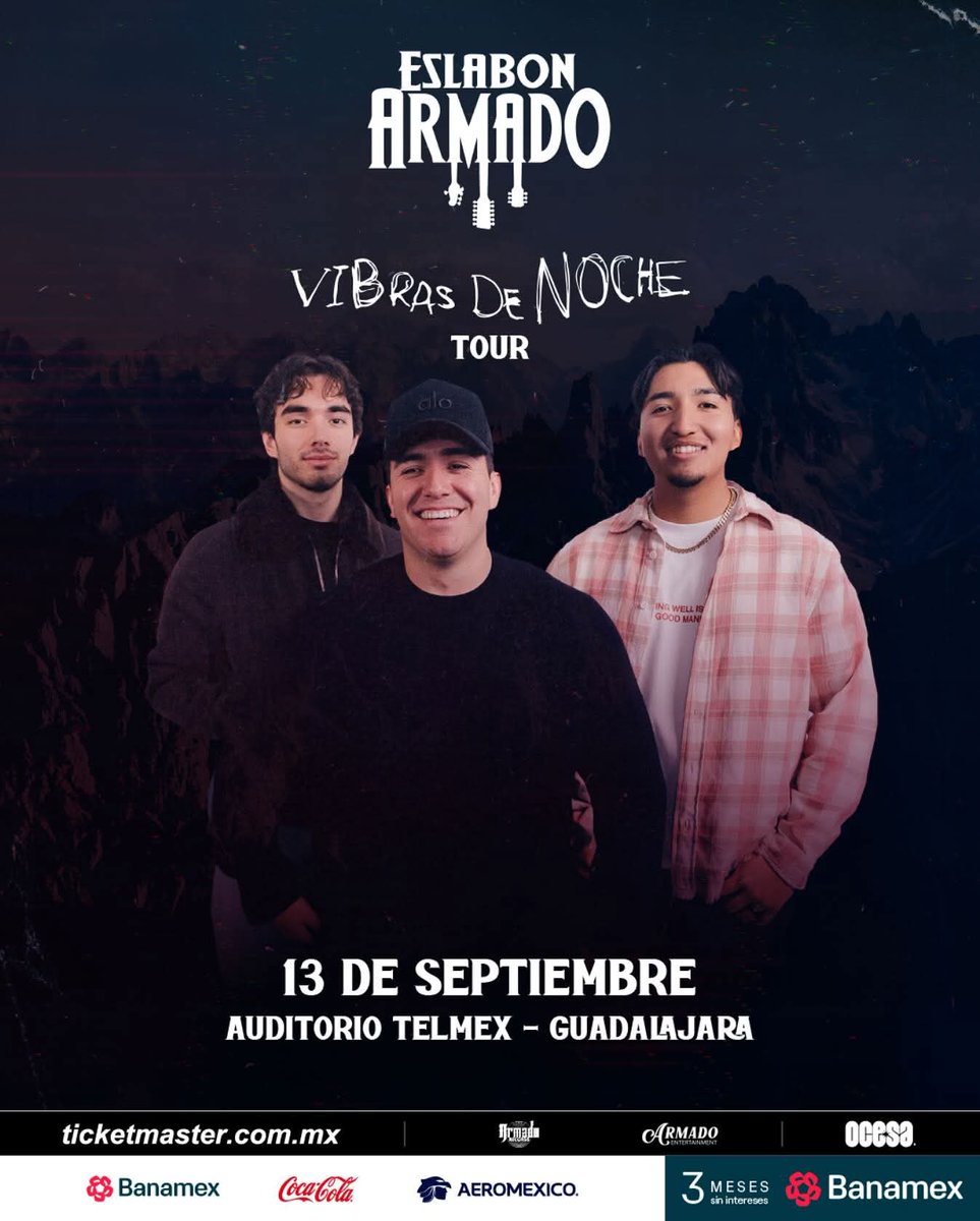 De los que transformaron el regional mexicano… Eslabón Armado llega con su tour “Vibras De Noche” a México. 🇲🇽
📍 Pepsi Center, CDMX – 12 de septiembre
📍 Auditorio Telmex, Guadalajara – 13 de septiembre
🎟️ Boletos disponibles en Ticketmaster.