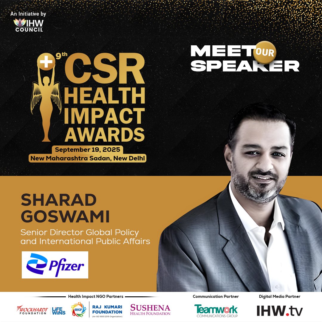 IHWCouncil's tweet photo. We are delighted to welcome Mr. Sharad Goswami, Senior Director Global Policy and International Public Affairs, @pfizer as an esteemed speaker at the 9th #CSRHealthImpactAwards!

📅 September 19, 2025
📍 New Maharashtra Sadan, New Delhi
👉 Register: https://t.co/K4uFb3dfMs https://t.co/oJs6fKifUW