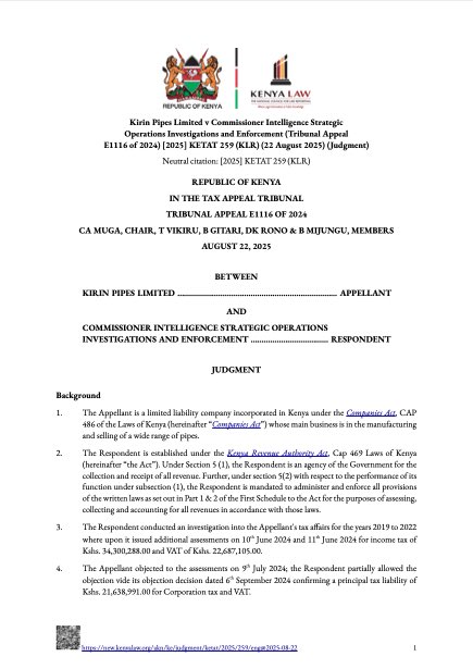 Kirin Pipes Ltd vs KRA: Was it a matter of Documentation ?

-I have seen a lot of commentary on the recent ruling against Kirin Pipes Ltd ; some accurate, some  noise ( according to me ), and plenty of misrepresentation and sensationalism as well .

Let’s set the record straight: