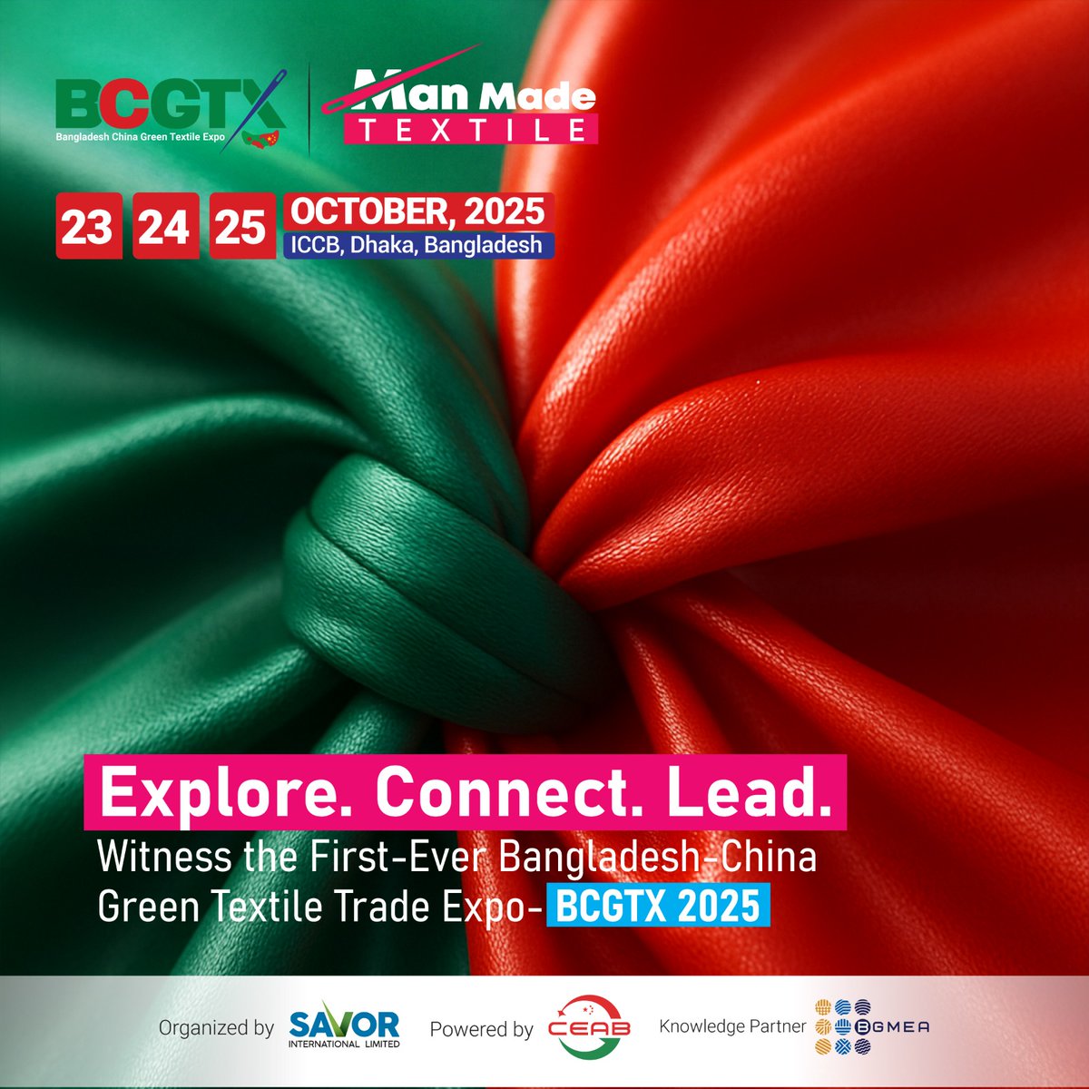 savorbd's tweet image. 🌍 𝐄𝐱𝐩𝐥𝐨𝐫𝐞. 𝐂𝐨𝐧𝐧𝐞𝐜𝐭. 𝐋𝐞𝐚𝐝
Be part of the first-ever Bangladesh–China Green Textile Trade Expo – 𝐁𝐂𝐆𝐓𝐗 𝟐𝟎𝟐𝟓!
Discover innovations in man-made textiles driving a sustainable future.

#BCGTX2025 #ManMadeTextile #GreenTextile #BangladeshChina #SavorExpo