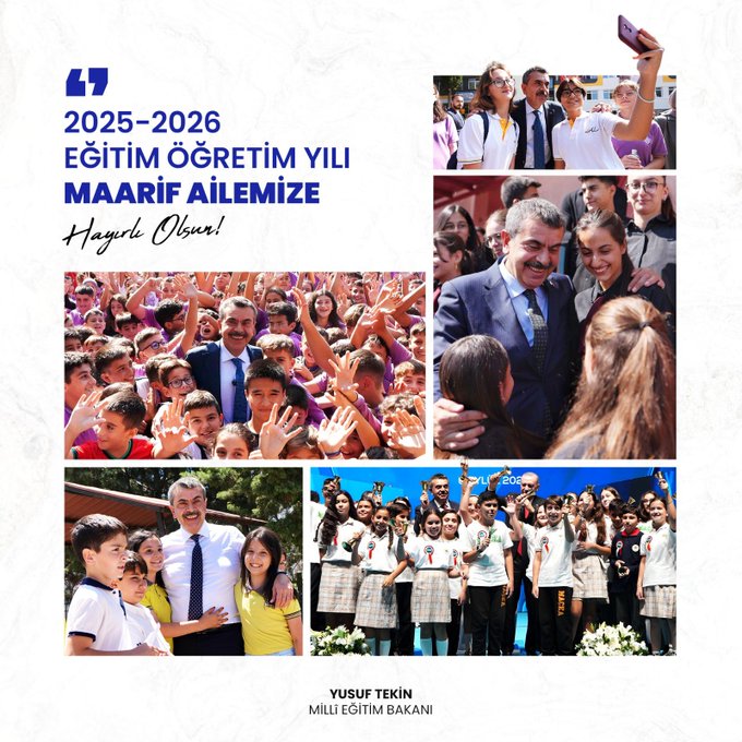 Yusuf Tekin standing with students in school uniforms, smiling and posing together. A large group of students raising hands in a classroom. Yusuf Tekin hugging a student. Students and teachers gathered outdoors. Text overlay reads "2025-2026 EĞİTİM ÖĞRETİM YILI MAARİF ALEMİZE HAYIRLI OLSUN" and "YUSUF TEKİN MİLLİ EĞİTİM BAKANI".