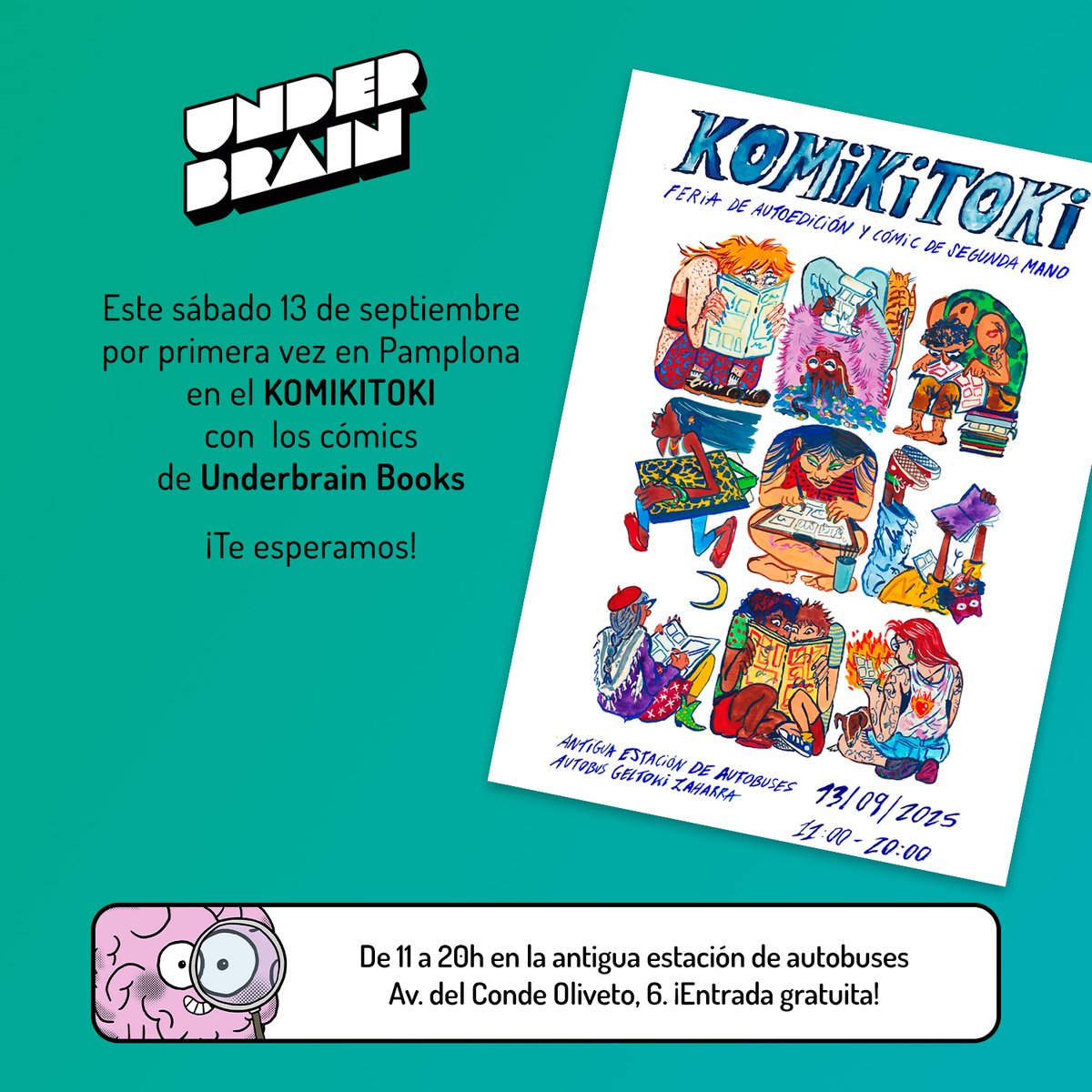 Este sábado 13 de septiembre nos vemos en el <a href="/komikitoki/">komikitoki</a>  en Pamplona, llevaremos los cómics de Underbrain Books 🙌

Se aceptan encargos (hasta el jueves) en underbrain.com/bookstore/ para recoger gratis in situ (opción envío: Recogida en KOMIKITOKI)

⚡¡No te lo pierdas! ⚡