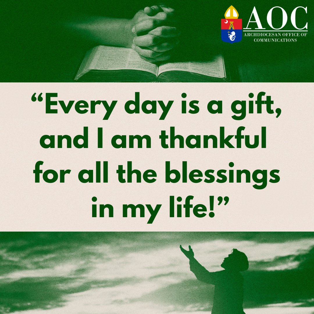 rcamaoc's tweet photo. FOOD FOR THE SOUL || “Every day is a gift, and I am thankful for all the blessings in my life!”
#RCAM #AOC
#ArchdioceseofManila
#CatholicCburch
#foodforthesoul https://t.co/hkinT2j70U