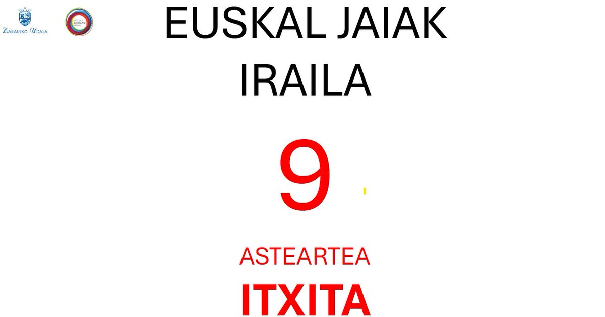 BIHAR EUSKAL JAI EGUNA ZARAUTZEN ❤️💚🤍

Euskal Jai eguna medio, bihar asteartea Aritzbatalde itxita egongo da.

Por motivo del día Euskal Jaia, mañana martes Aritzbatalde permanecerá cerrado.

Gu prest, ZU?🤸‍♀️🤸‍♂️