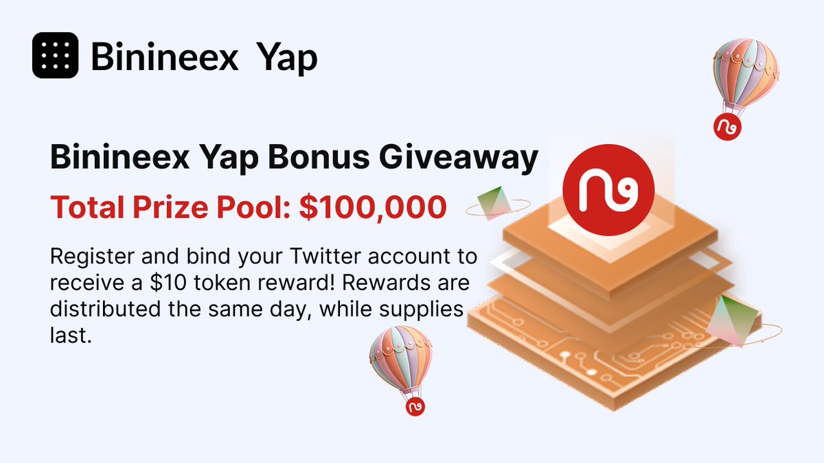 🚀Binineex Yap Airdrop Feast is live!

💰$100,000 $NINE Airdrop Rewards up for grabs!
⏰Airdrop Period: Sep 8 – Sep 15
👉AirdropForm:forms.gle/PL4VdXkGpjc3RT…

🔥Complete the form and receive tokens worth at least $10 on the same day

#Binineex #Airdrop #Meme #Yapper #Giveway