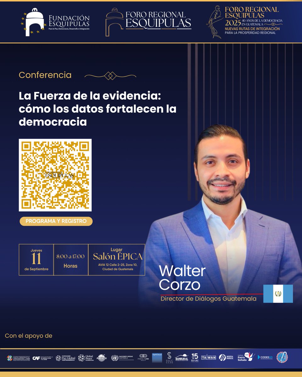 FundaEsquipulas's tweet photo. 📊 “La fuerza de la evidencia: cómo los datos fortalecen la democracia”.
Tema que abordará Walter Corzo, director de Diálogos Guatemala, en el #FRE2025.
 👉 Regístrate: https://t.co/YfwSTNBdKh
 #FRE2025 #40AñosDeDemocracia #RegiónDeOportunidades #MásAlláDeLasIdeologías https://t.co/ncOn4qnyEP